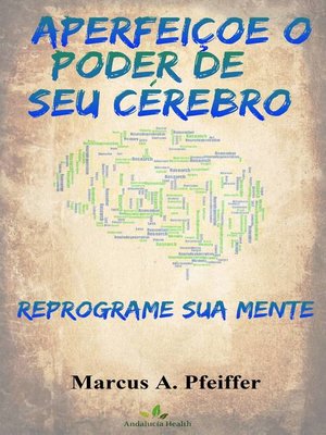 cover image of APERFEIÇOE O PODER DE SEU CÉREBRO